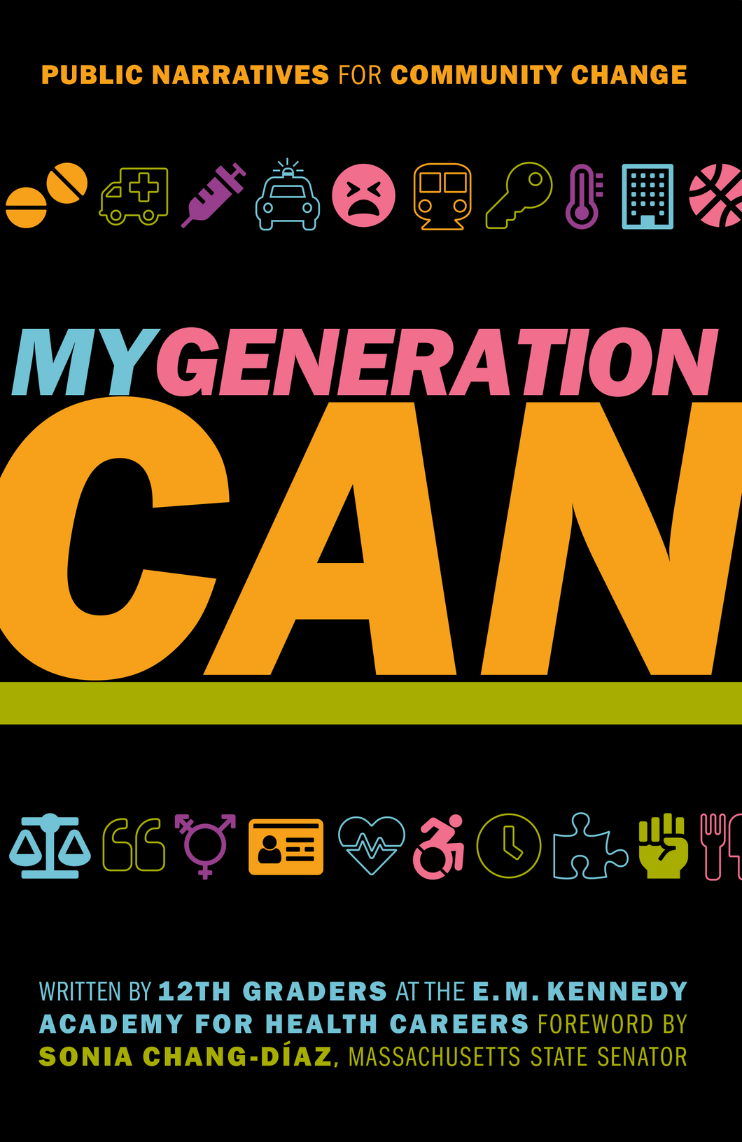 My Generation Can: Public Narratives for Community Change (826 Boston)
