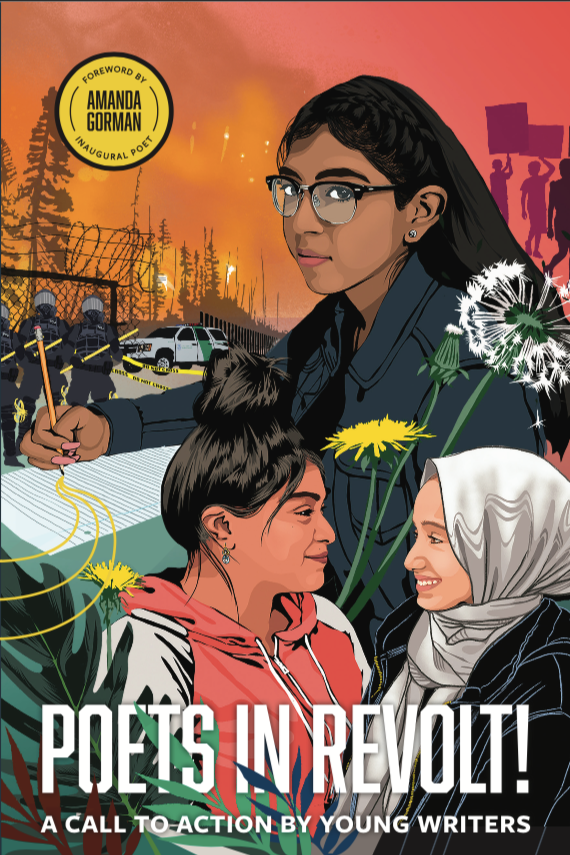Poets in Revolt! A Call to Action by Young Writers