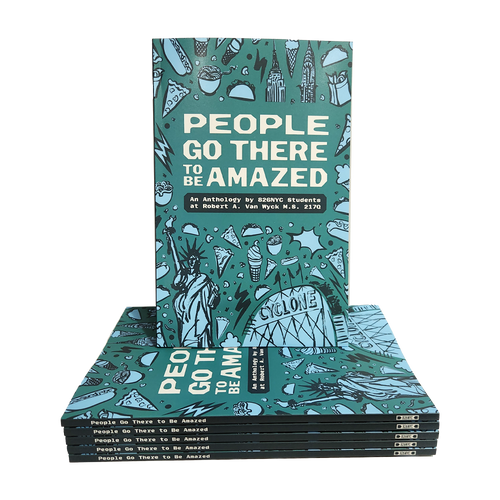 People Go There To Be Amazed (826NYC)